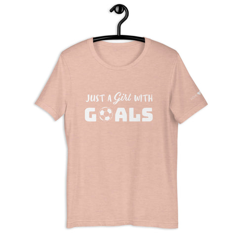 Just A Girl With Goals Unisex t-shirt