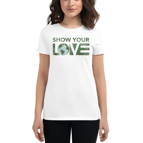 Show Your Love Earth Women's Slim Fit