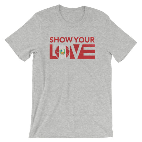 Athletic Heather Show Your Love Peru Unisex Tee